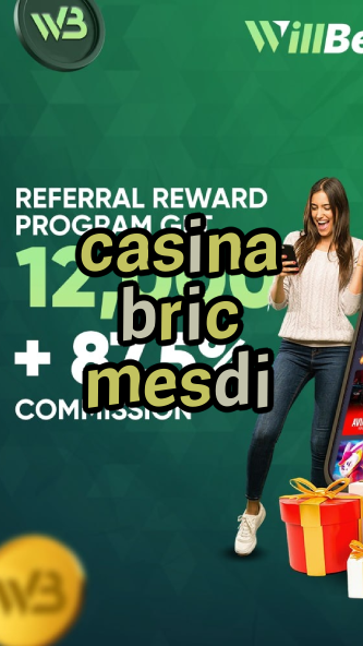 casina bric mesdi-igamblinglist.com